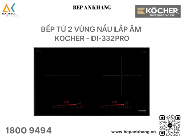Bếp từ 2 vùng nấu KÖCHER DI-332PRO - Nhập Khẩu Hàn Quốc